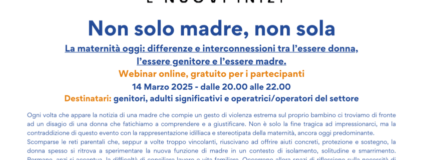 Non solo madre, non sola - Marzo 2025